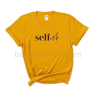 "SELFish" Yellow Round TShirt